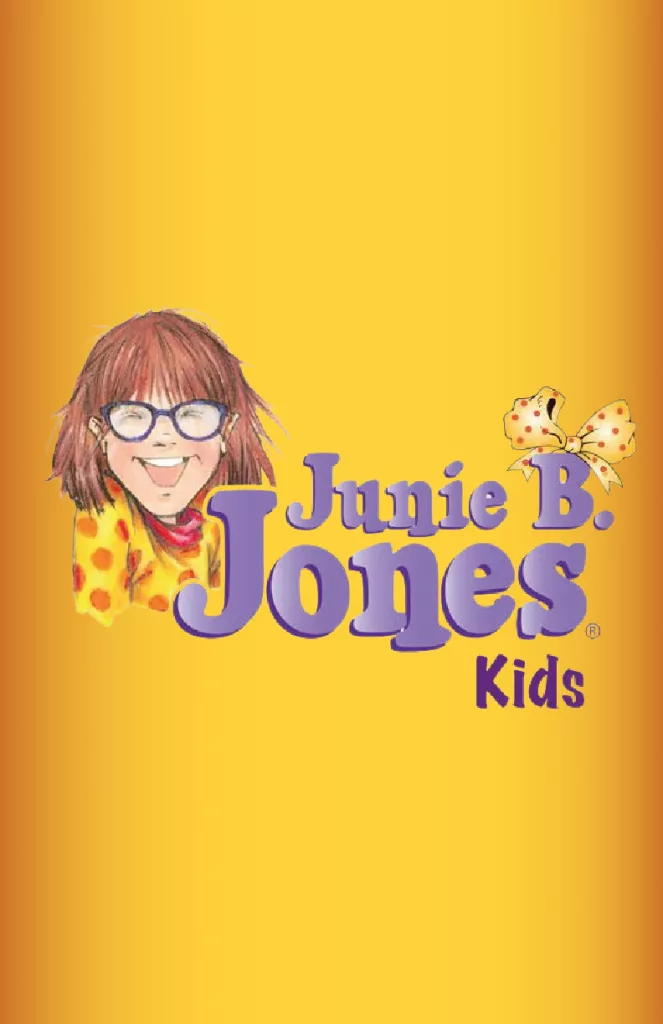 HART Junie B. Jones Kids