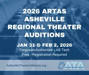 Asheville Regional Theater Auditions - 2026