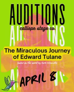 AUDITIONS-The Miraculous Journey of Edward Tulane