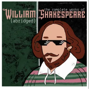 The Complete Works of William Shakespeare (Abridged) [Revised]