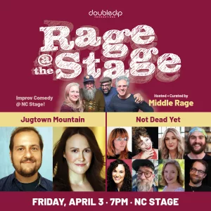 Rage @ The Stage: A Frenzied Evening of Improv Comedy at NC Stage!