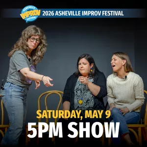Asheville Improv Festival – Closing Night!