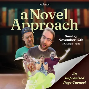 A Novel Approach: An Improvised Page-Turner – November 15